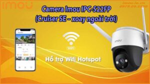 camera-imou-ipc-s22fp-cruiser-se-xoay-ngoai-troi