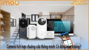 camera-tich-hop-chuong-cua-thong-minh-co-dang-mua-khong-0