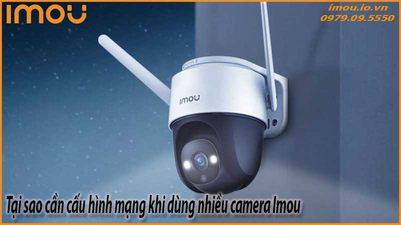 cau-hinh-mang-cho-he-thong-nhieu-camera-imou-1