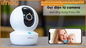 gia-dinh-tai-thanh-khe-lap-camera-imou-ranger-rc-3-0-de-quan-sat-nguoi-giup-viec-0