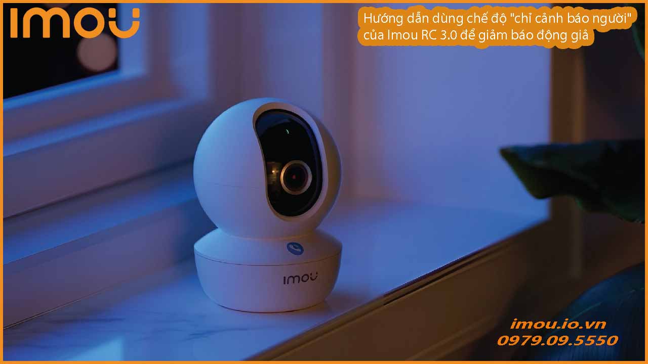 huong-dan-dung-che-do-chi-canh-bao-nguoi-cua-imou-rc-3-0-de-giam-bao-dong-gia-1