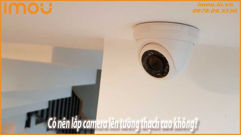 huong-dan-lap-dat-camera-tren-tuong-thach-cao-1