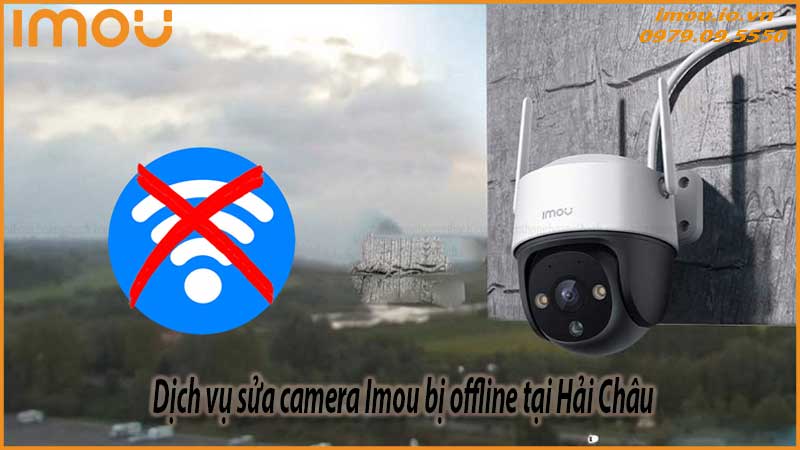 khac-phuc-su-co-camera-imou-bi-offline-tai-hai-chau-2