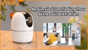 me-bim-sua-o-son-tra-dung-imou-de-theo-doi-be-khi-di-lam