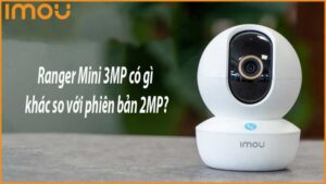 ranger-mini-3mp-co-gi-khac-so-voi-phien-ban-2mp-0