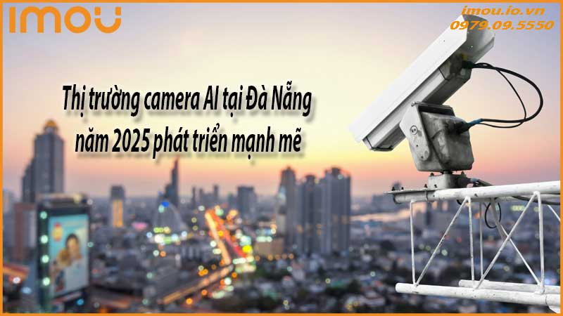 xu-huong-su-dung-camera-ai-tai-da-nang-nam-2025-2
