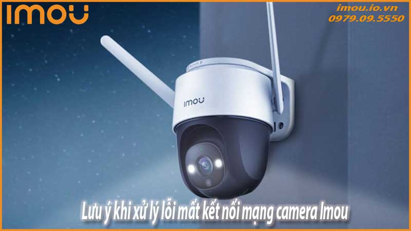 xu-ly-camera-imou-bao-no-network-connection-2